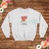 Be Kind To Yourself Sweatshirt