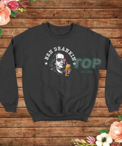 Ben Drankin Benjamin Franklin Sweatshirt