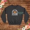 Hardest Worker In The Room Sweatshirt