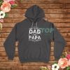 I Have Two Titles Fathers Day Hoodie