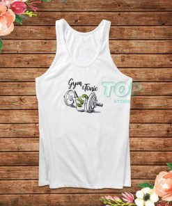 Funny Workout Gym And Tonic Tank Top