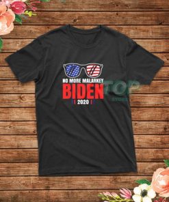 Joe Biden for President 2020 No More Malarkey T-Shirt