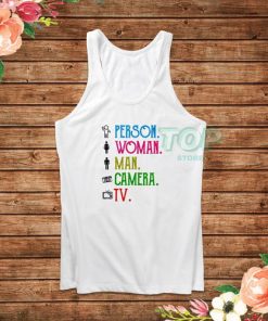 Person Woman Man Camera TV Song Tank Top