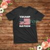 Trump Nation America Flag T-Shirt