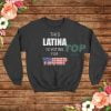 Latinos For Trump 2020 Election President Sweatshirt