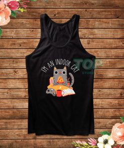 I'm An Indoor Cat Tank Top