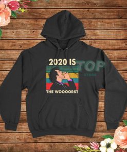 Jean Ralphio 2020 Is The Wooorst Hoodie