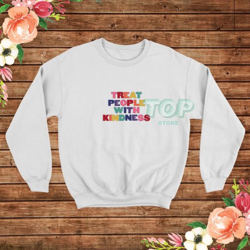 Treat-People-With-Kindness-Sweatshirt