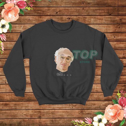 Larry-David-Sweatshirt