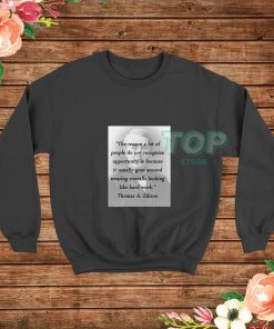 Hard-Work-Thomas-Edison-Sweatshirt