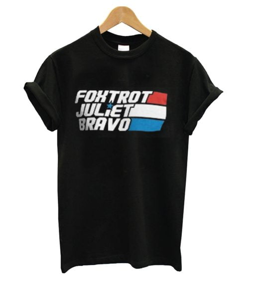 Foxtrot Juliet Bravo Classic T-shirt