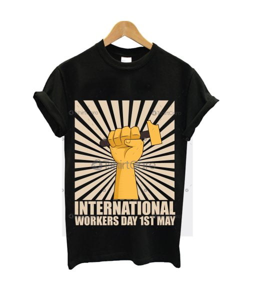 International workers day may 1st T shirt