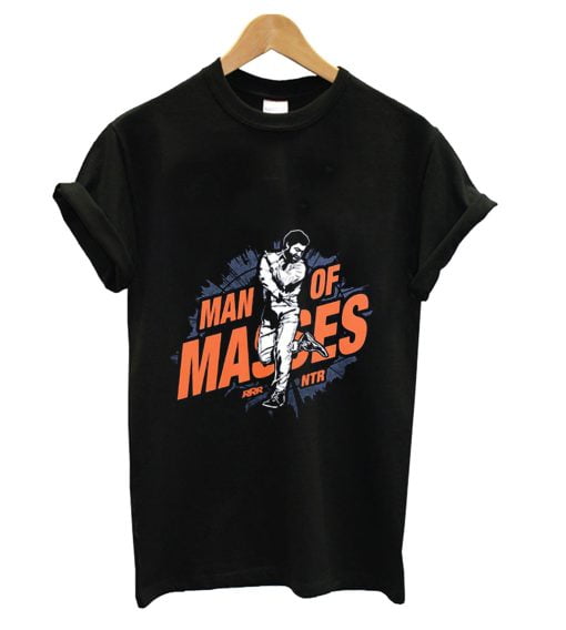 Man Of Masses NTR T-Shirt