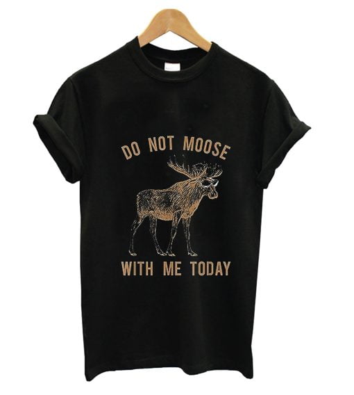 Moose t-shirt