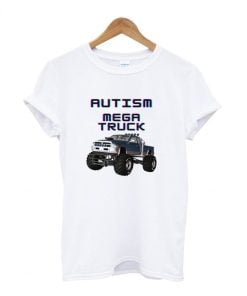 Autism Mega Truck T-Shirt