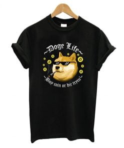 Doge Life T-Shirt