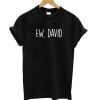 Ew David Black T shirt