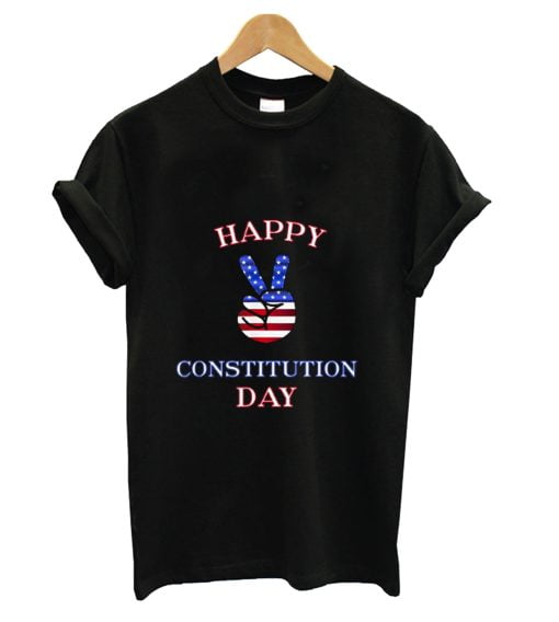 Happy Constitution Day T-Shirt