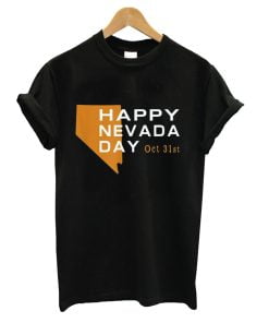 Happy Nevada Day State Of USA T-Shirt