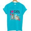 I love cats shirt cat lover tee i love kittens t-shirt