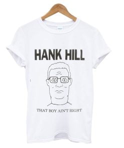 King Of The Hill Hank Hill T-Shirt