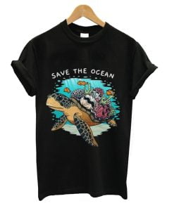 Save The Ocean Sea Turtle Coral Reef T-Shirt