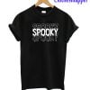 Spooky Season Spooky Vibes Tshirt