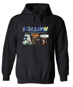 Follow Your Art Hoodie