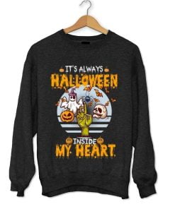 It’s always Halloween inside my heart Sweatshirt