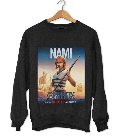 Nami One Piece Live Action Netflix Poster Sweatshirt