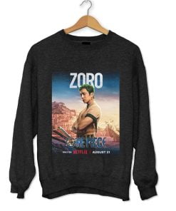 Zoro One Piece Netflix Live Action Poster Sweatshirt